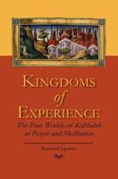 Kingdoms of Experience