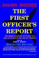 The First Officer's Report - Definitive Edition