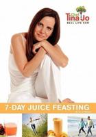 Real Life Raw 7-Day Juice Feasting