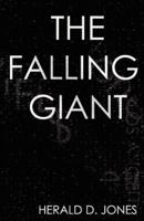 The Falling Giant