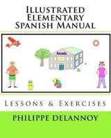 Illustrated Elementary Spanish Manual