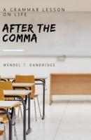 After the Comma