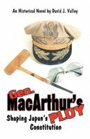 Gen. MacArthur's Ploy