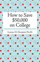 How to Save $50,000 on College