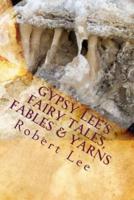 Gypsy Lee's Fairy Tales, Fables & Yarns