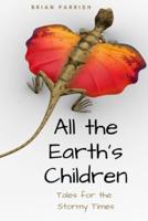 All the Earth's Children