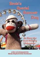 Ernie's Special Summer Day