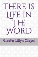 There Is Life in the Word