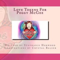 Love Tokens For Peggy McGee