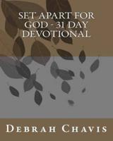 Set Apart For God - 31 Day Devotional