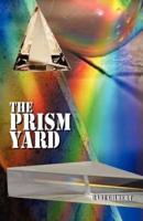 The Prism Yard