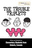 The Trouble Triplets