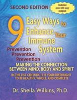 9 Easy Ways to Enhance Your Immune System