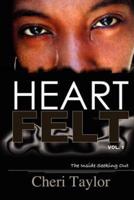 Heart Felt Vol.1 the Inside Seeking Out