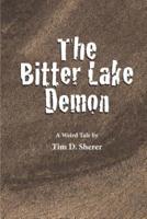 The Bitter Lake Demon