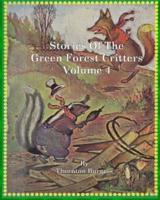 Stories of the Green Forest Critters