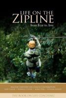 Life on the Zipline