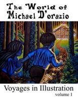 The World of Michael D'Orazio/Voyages in Illustration