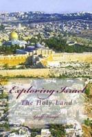 Exploring Israel