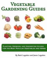 Vegetable Gardening Guides