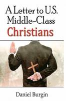 A Letter to Us Middle-Class Christians