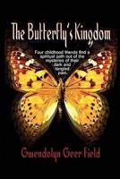 The Butterfly's Kingdom