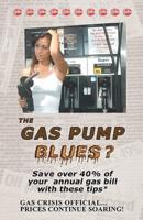 The Gas Pump Blues