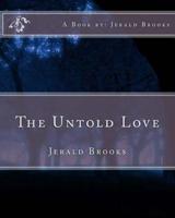 The Untold Love
