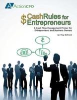 Cash Rules for Entrepreneurs
