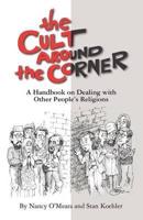 The Cult Around the Corner