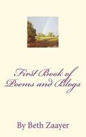 First Book of Poems and Blogs by Beth Zaayer