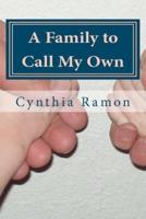A Family to Call My Own