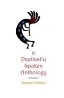 A Poetically Spoken Anthology