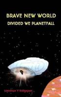Divided We Planetfall