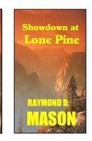 Showdown at Lone Pine