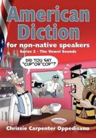 American Diction for Non-Native Speakers