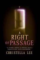 A Right of Passage