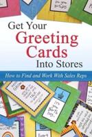 Get Your Greeting Cards Into Stores