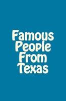 Famous People from Texas