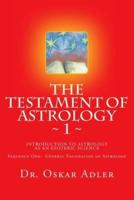 The Testament of Astrology