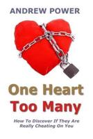 One Heart Too Many
