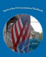 Spirit of the US Constitution Workbook