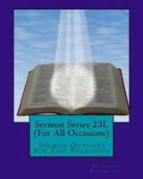 Sermon Series 23l (for All Occasions)