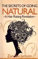 The Secrets of Going Natural