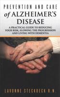 Prevention and Care of Alzheimer's Disease