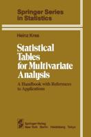 Statistical Tables for Multivariate Analysis : A Handbook with References to Applications