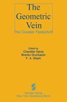 The Geometric Vein : The Coxeter Festschrift