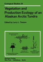 Vegetation and Production Ecology of an Alaskan Arctic Tundra