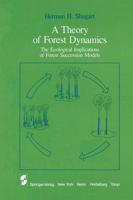 A Theory of Forest Dynamics