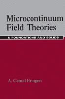 Microcontinuum Field Theories : I. Foundations and Solids